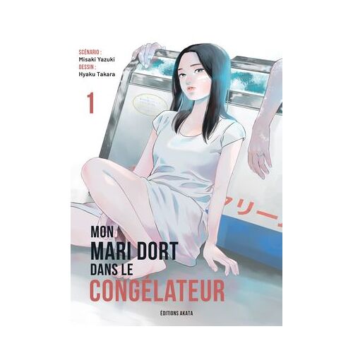 Mon Mari Dort Dans Le Congélateur - Tome 1