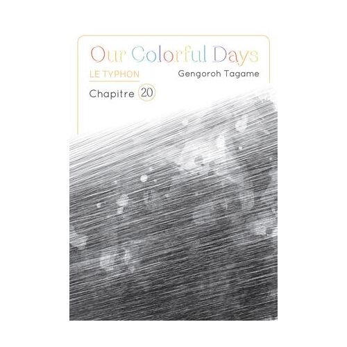 Our Colorful Days - Chapitre 20