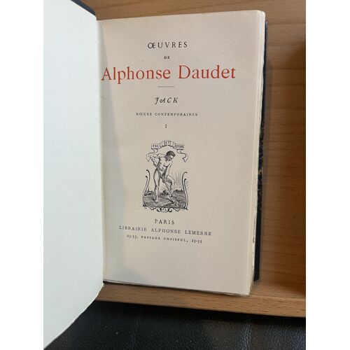 Alphonse Daudet Jack Éd. Alphonse Lemerre Deux Volumes Non Daté