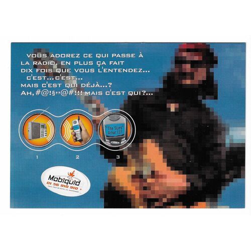 Carte Postale Mobiquid , Vous Adorez Ce Qui Se Passe À La Radio , En Plus Ça Fait Dix Fois Que Vous L'Entendez...C'Est...C'Est...