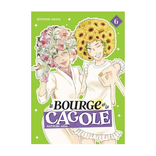 Le Bourge Et La Cagole - Tome 6