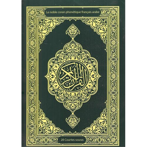 Le Noble Coran Phonétique Français-Arabe