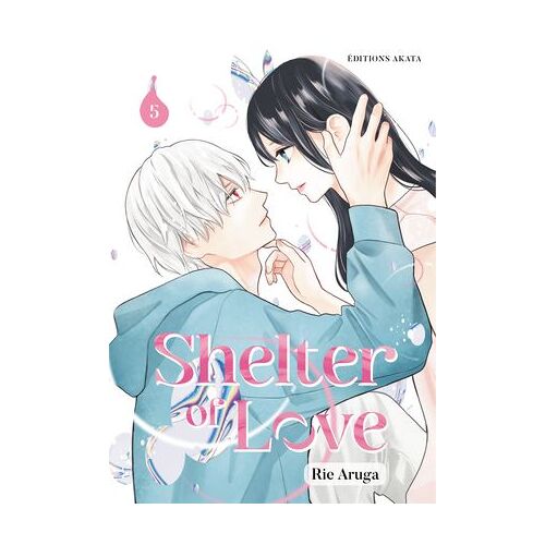 Shelter Of Love - Tome 5 (Vf)