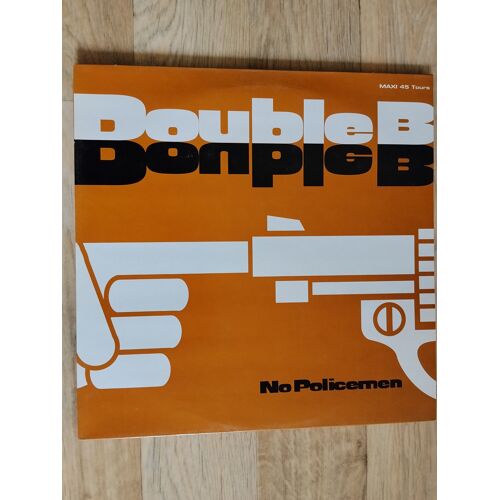 Double B - No Policemen Maxi 45t - Euro - House