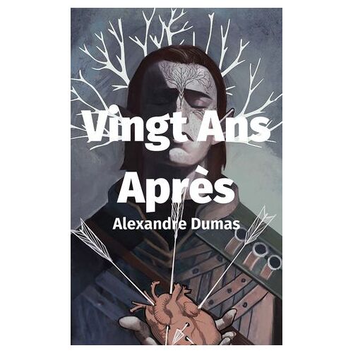 Vingt Ans Après