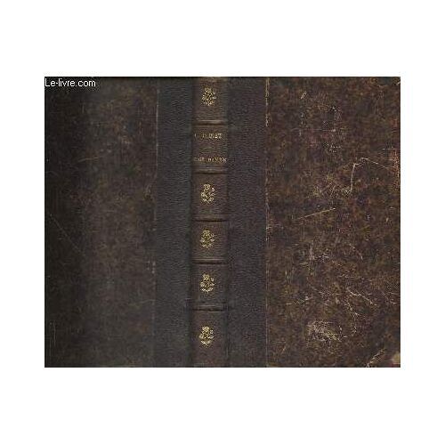 Lot De 3 Livres Reliés De Georges Ohnet « Les Batailles De La Vie ». :Le Maître De Forges, Illustré Par Sahib. - La Grande Marnière, Illustré Par Myrbach, Serge Panine Illustré Par Paul Destez