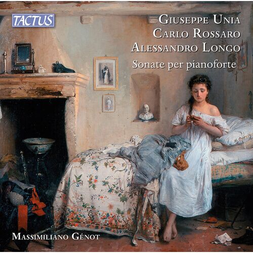 Massimiliano Genot - Unia, Rossaro, & Longo: Piano Sonatas [Compact Discs]