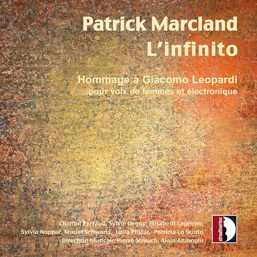 Chantal Perraud - Patrick Marcland: L¿Infinito [Compact Discs]