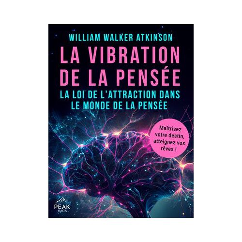 La Vibration De La Pensée