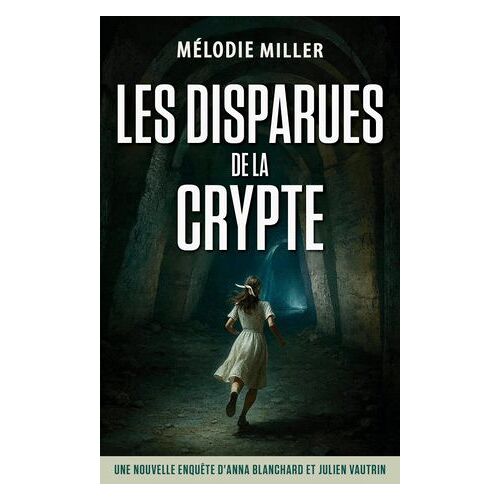 Les Disparues De La Crypte