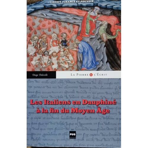 Diego Deleville - Les Italiens En Dauphiné À La Fin Du Moyen Âge