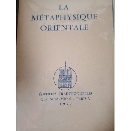 La Métaphysique Orientale De René Guenon