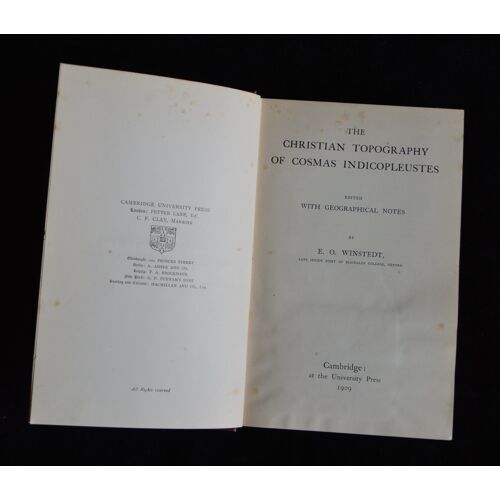 The Christian Topography Of Cosmas Indicopleutes By E. O. Winstedt, Cambridge , 1909