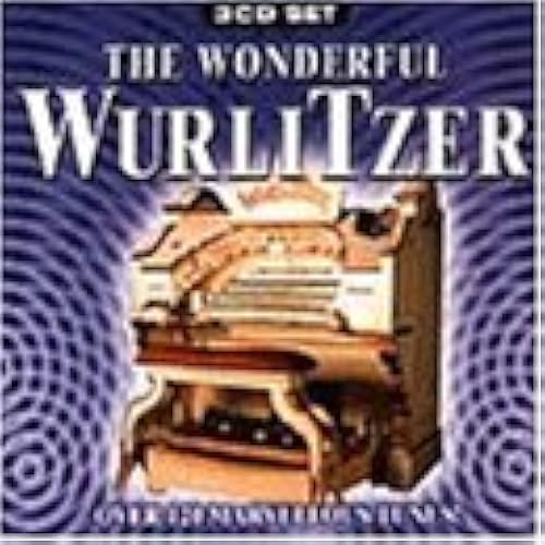 The Wonderful Wurlitzer