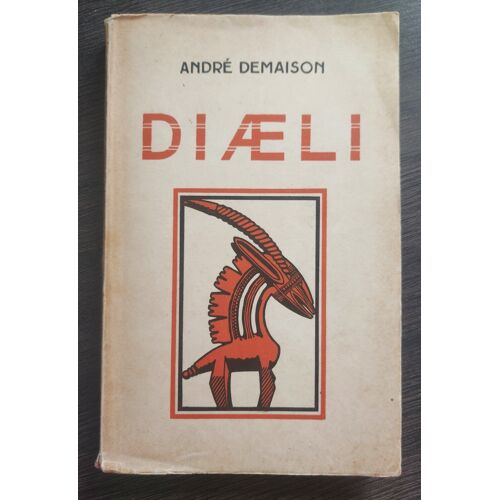 Diaeli, André Demaison