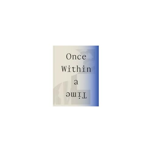 Once Within A Time: 12th Site Santa Fe International