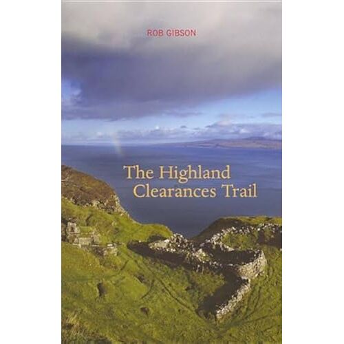 The Highland Clearances Trail (Paperback)