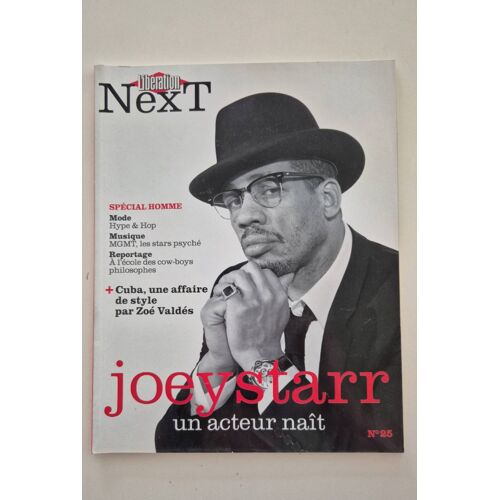 Libération Next N°25 - Joey Starr : Un Acteur Naît