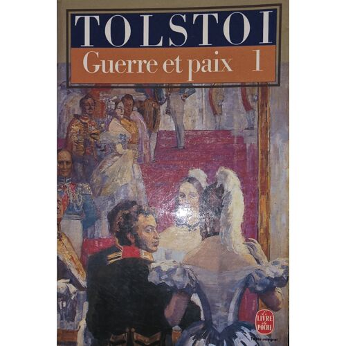 Guerre Et Paix - Tome 1 - Léon Tolstoï