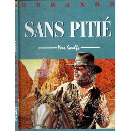 Durango Sans Pitie Tome 13 E.O. 1998