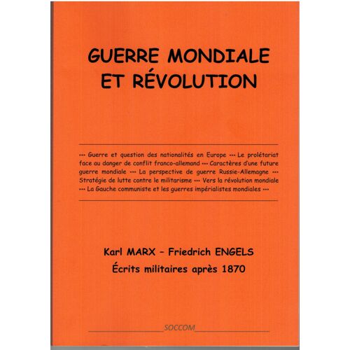 Marx - Engels : Guerre Mondiale Et Révolution