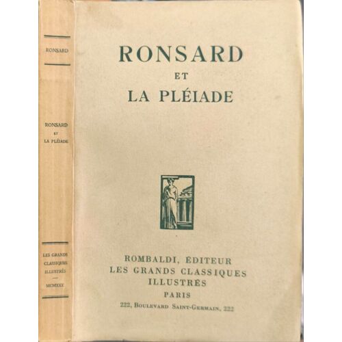 Ronsard Et La Pléiade