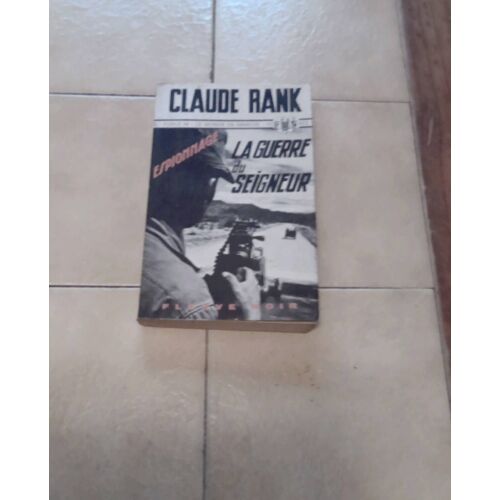 Laguerre Du Seigneur. Livre Fleuve Noir. Espionnage N. 1223