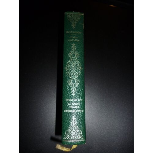 Guy De Maupassant "Oeuvres Complètes"