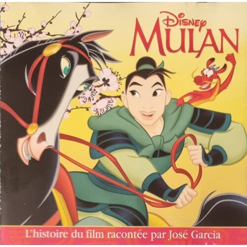 Walt Disney - Mulan - L'Histoire Racontée Par José Garcia - (Cd Album)