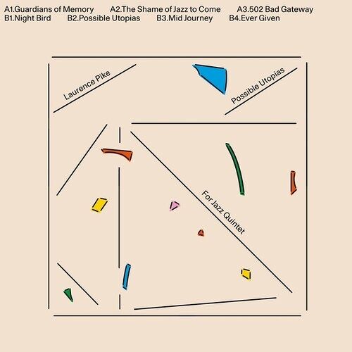 Possible Utopias For Jazz Quintet