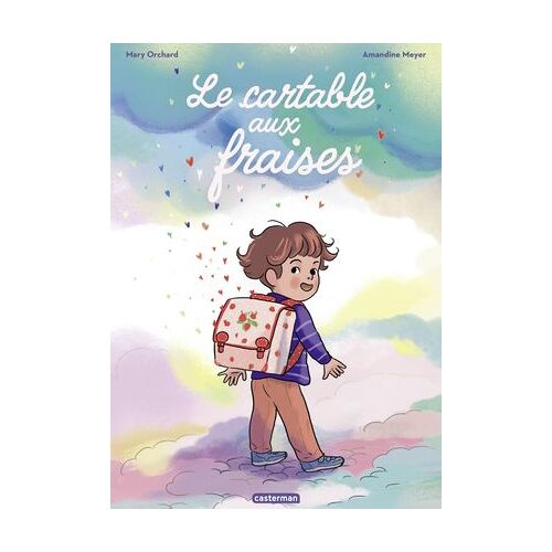Le Cartable Aux Fraises