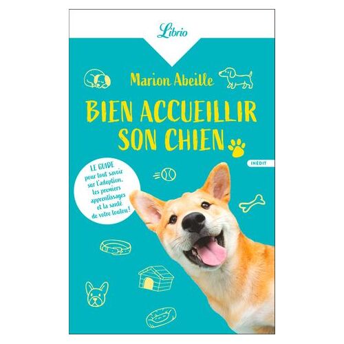 Bien Accueillir Son Chien
