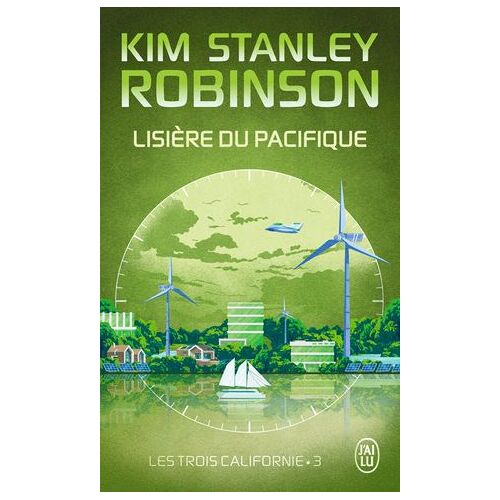Les Trois Californie (Tome 3) - Lisière Du Pacifique