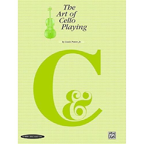 The Art Of Cello Playing