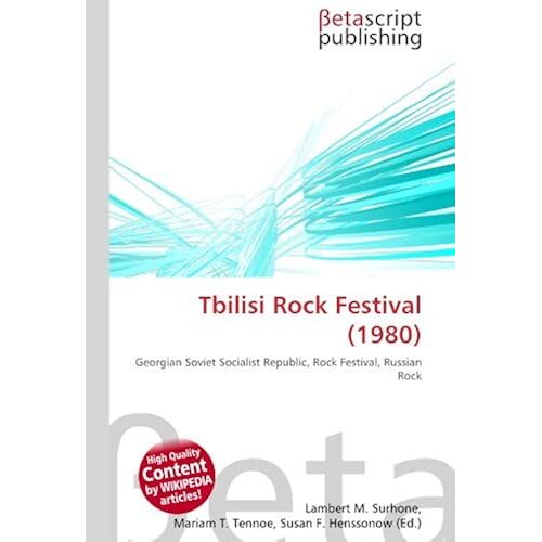 Tbilisi Rock Festival (1980)