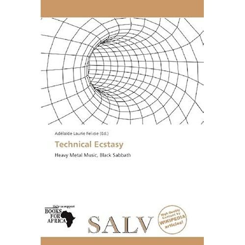 Technical Ecstasy