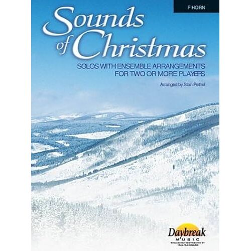 Sounds Of Christmas: Solos With Ensemble Arrangements For Two Or More Players
