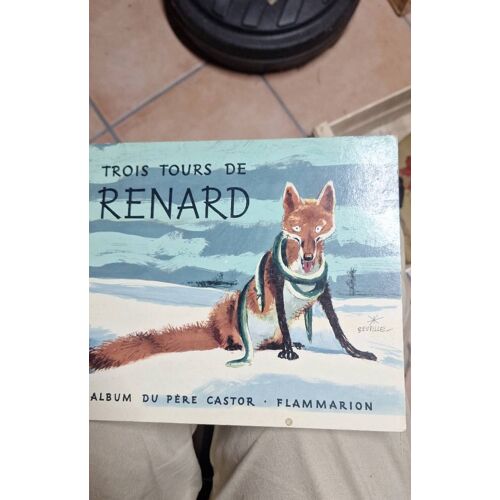 Trois Tours De Renard
