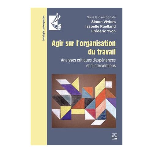 Agir Sur L'organisation Du Travail