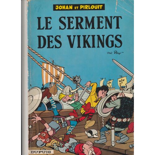 Bd Peyo Johan Et Pirlouit Le Serment Viking N°5 Dupuis 1963 48 Pages