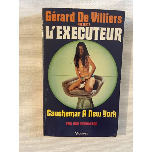 Lot De 4 Livres : 1- L'Exécuteur (Cauchemar À New York) De Gérard De Villiers, 2- Inconnu A Cette Adresse De Kressmann Taylor, 3- Expiation De Patricia Macdonald, 4- Blade (Les Légions De Korum)
