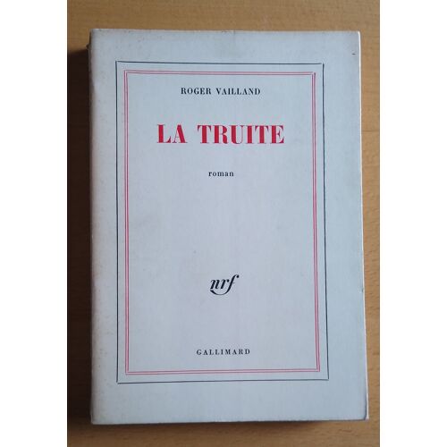 La Truite De Roger Vaillant 1964 Nrf