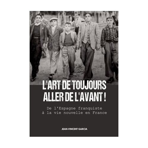L'art De Toujours Aller De L'avant !