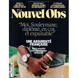 Le Nouvel Obs 3219 : Une Absurdité Française, Notre Enquête Sur L'Immigration De Travail