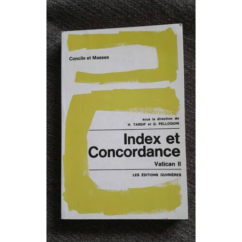 Index Et Concordance Vatican Ii - Collection Concile Et Masses -