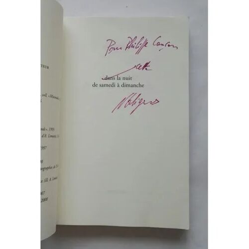 Nicole Caligaris Dans La Nuit De Samedi À Dimanche Avec Un Envoi Autographe Signé À L'écrivain Philippe Lançon 2011 Verticales