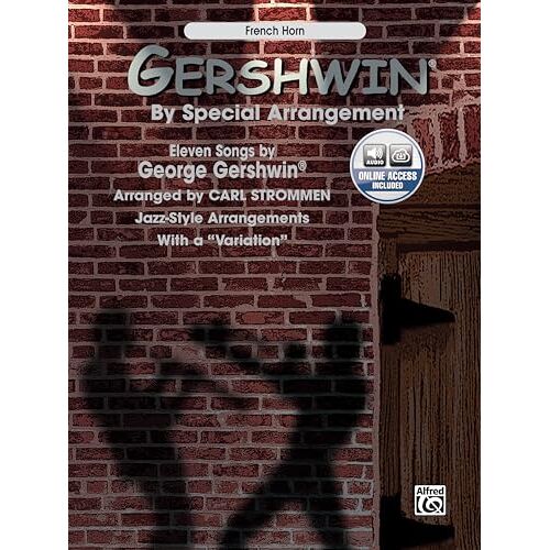 Gershwin By Special Arrangement - French Horn/ Jazz-Style