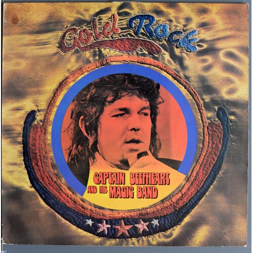 Captain Beefheart And His Magic Band : Gold Rock