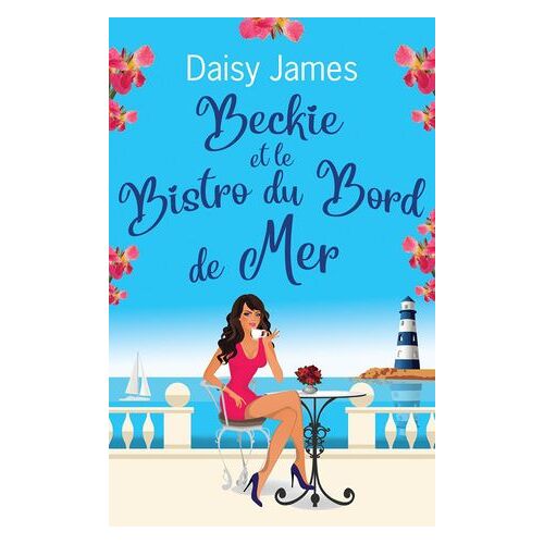 Beckie Et Le Bistro Du Bord De Mer