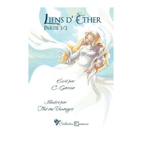 Liens D'éther 1/2 (Dark Fantasy Érotique)